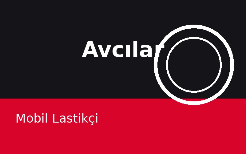 Avcılar mobil lastikçi