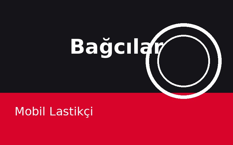Bağcılar Mobil Lastikçi