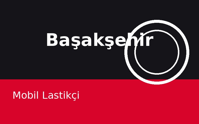 Başakşehir Mobil Lastikçi